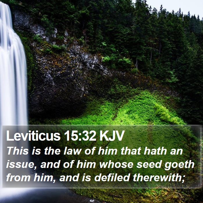 Leviticus 15:32 KJV Bible Study