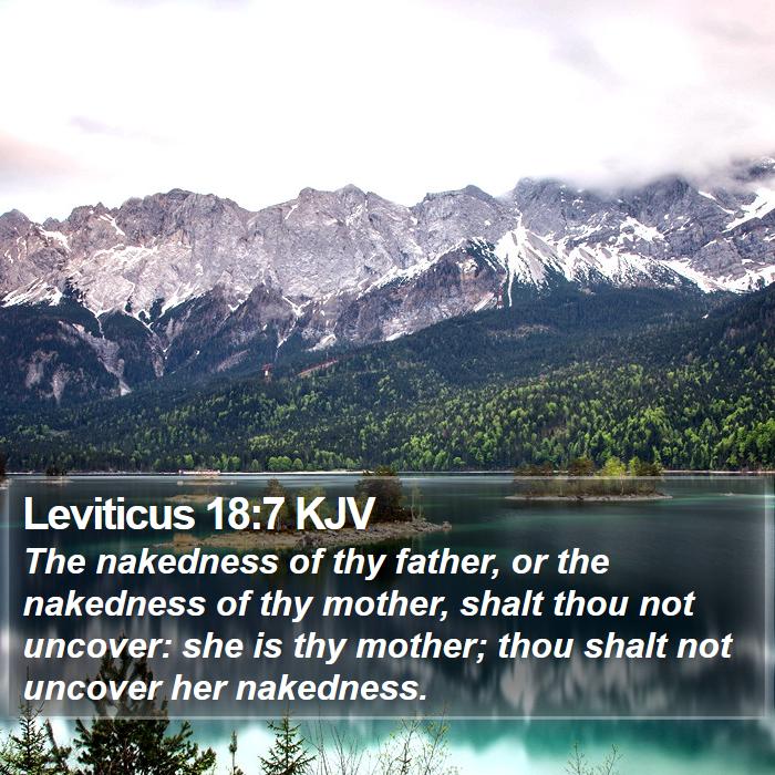 Leviticus 18:7 KJV Bible Study