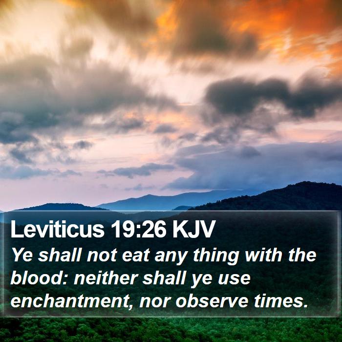 Leviticus 19:26 KJV Bible Study