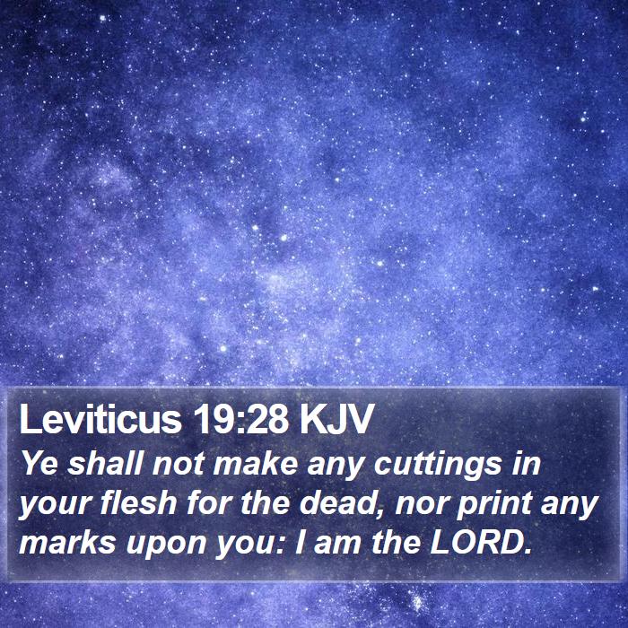 Leviticus 19:28 KJV Bible Study