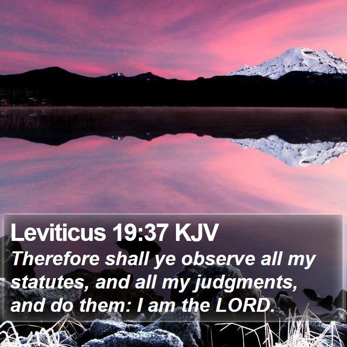 Leviticus 19:37 KJV Bible Study