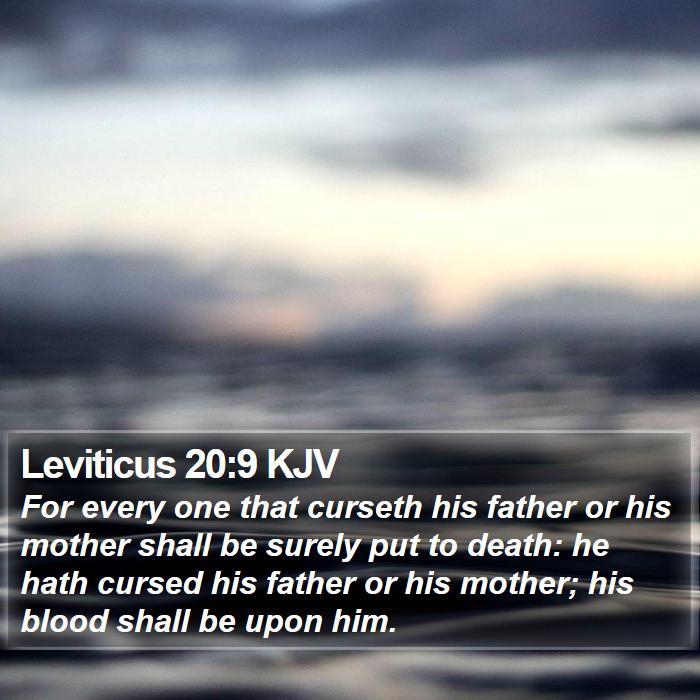 Leviticus 20:9 KJV Bible Study