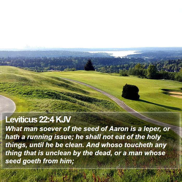 Leviticus 22:4 KJV Bible Study