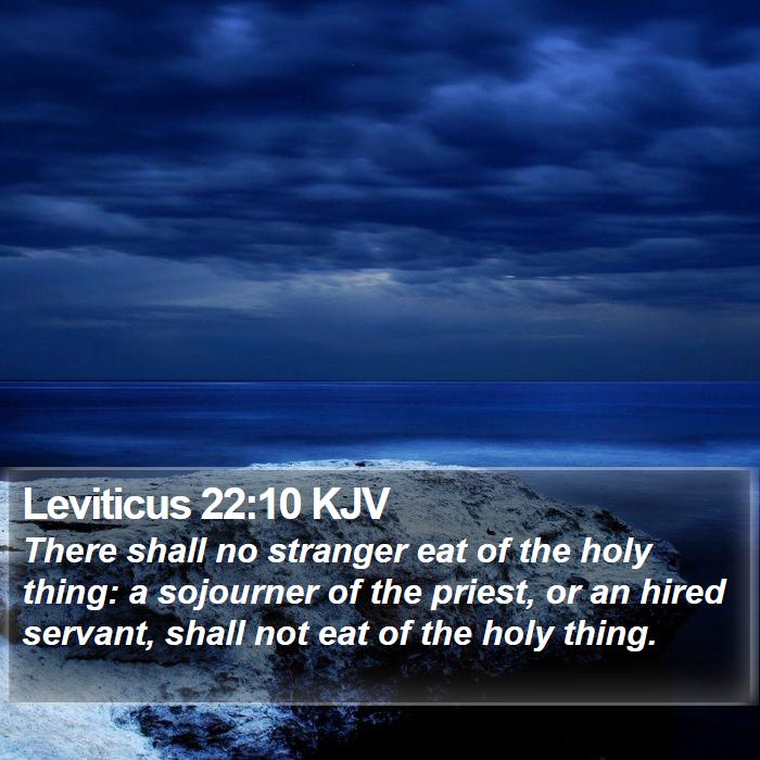 Leviticus 22:10 KJV Bible Study