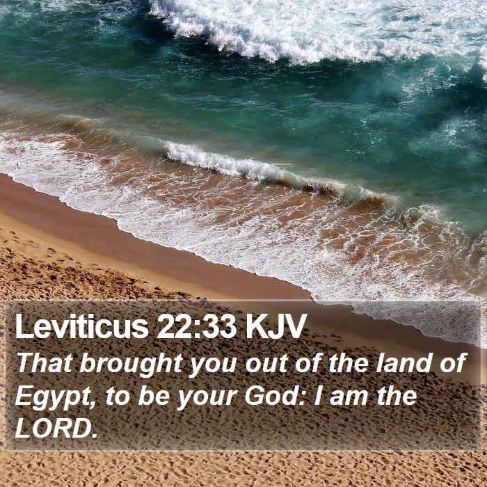 Leviticus 22:33 KJV Bible Study