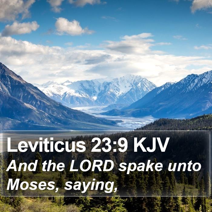 Leviticus 23:9 KJV Bible Study