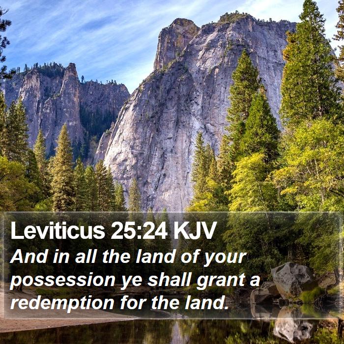 Leviticus 25:24 KJV Bible Study