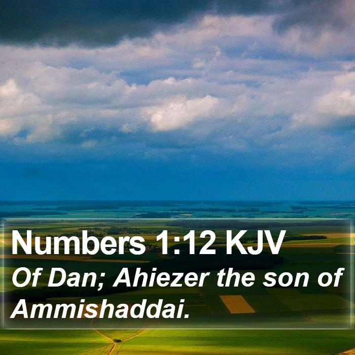 Numbers 1:12 KJV Bible Study