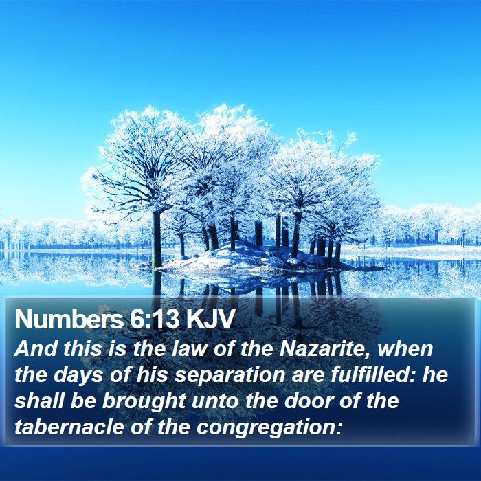 Numbers 6:13 KJV Bible Study