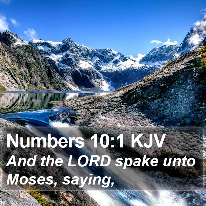 Numbers 10:1 KJV Bible Study