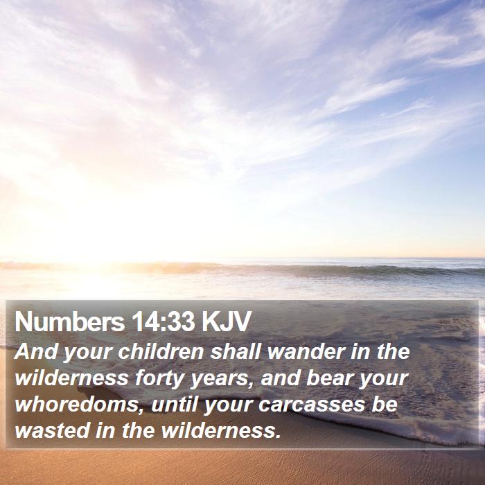 Numbers 14:33 KJV Bible Study
