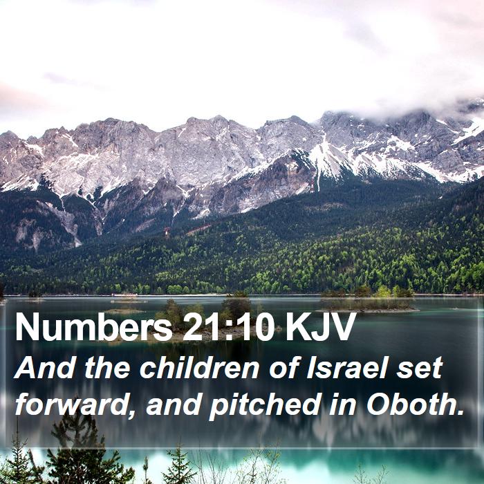 Numbers 21:10 KJV Bible Study