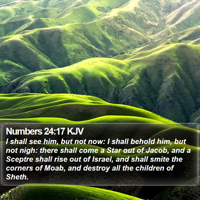 Numbers 24:17 KJV Bible Study