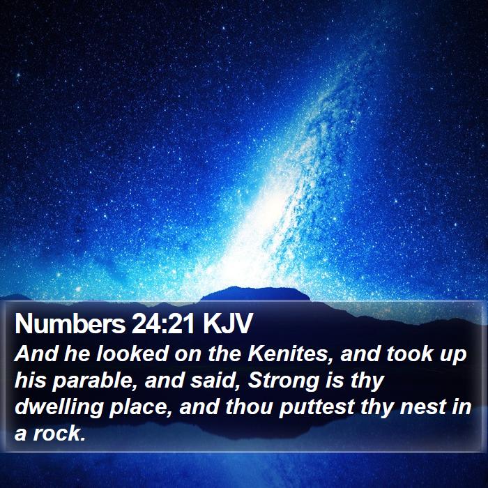 Numbers 24:21 KJV Bible Study