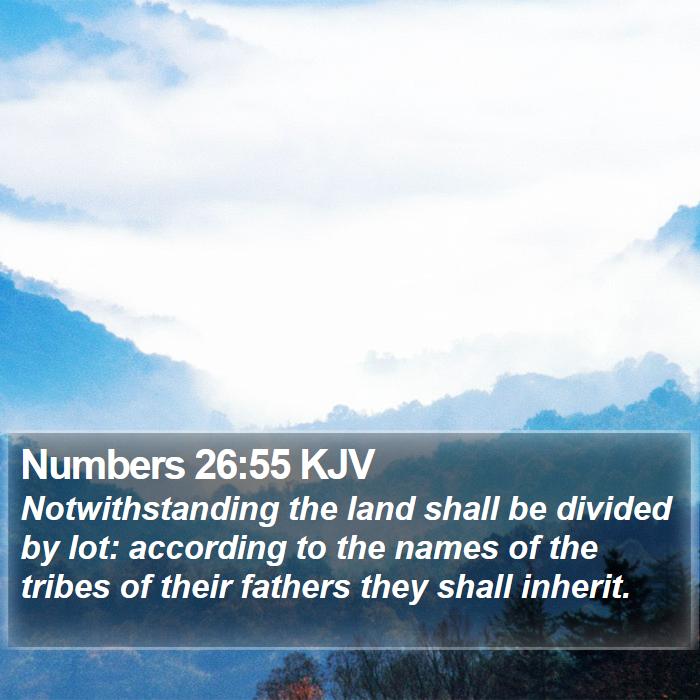 Numbers 26:55 KJV Bible Study