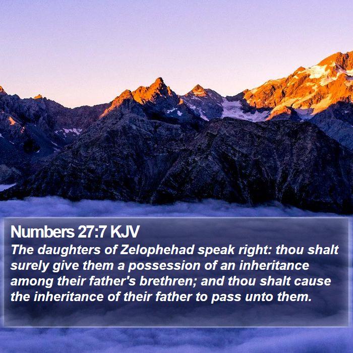 Numbers 27:7 KJV Bible Study