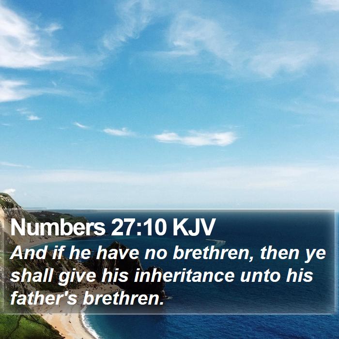 Numbers 27:10 KJV Bible Study