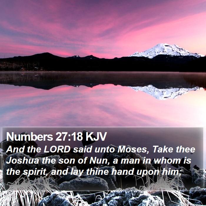 Numbers 27:18 KJV Bible Study