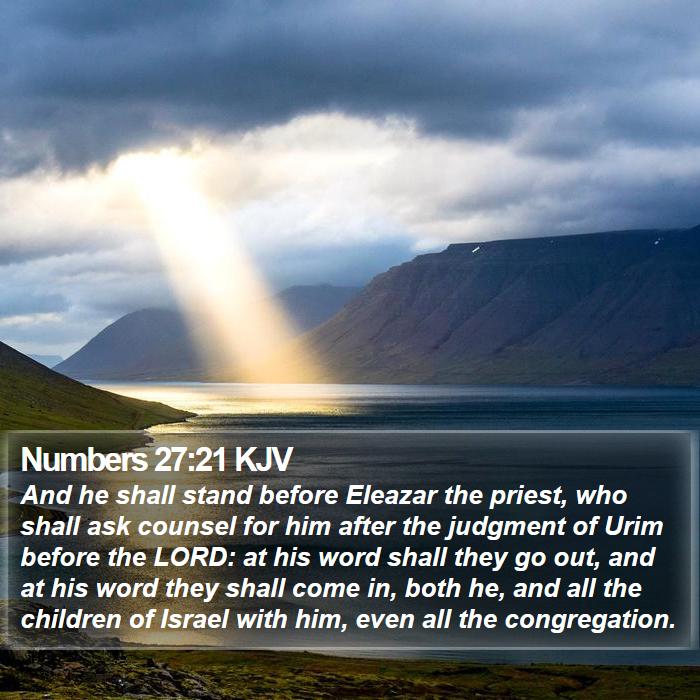 Numbers 27:21 KJV Bible Study