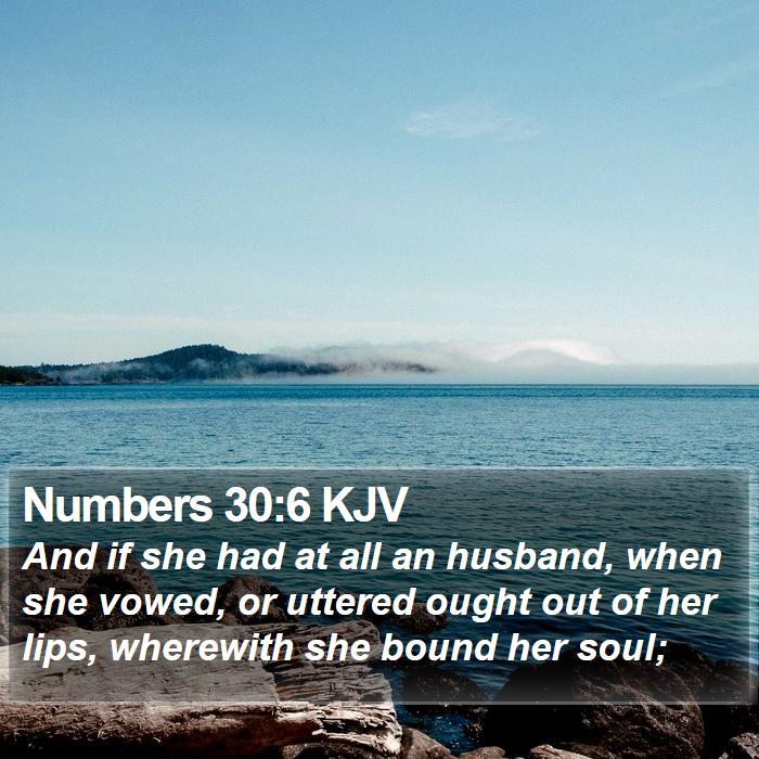 Numbers 30:6 KJV Bible Study