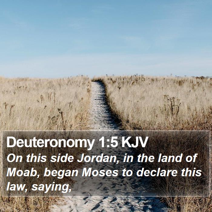 Deuteronomy 1:5 KJV Bible Study