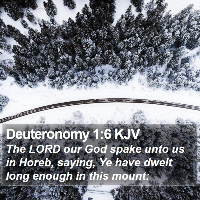 Deuteronomy 1:6 KJV Bible Study