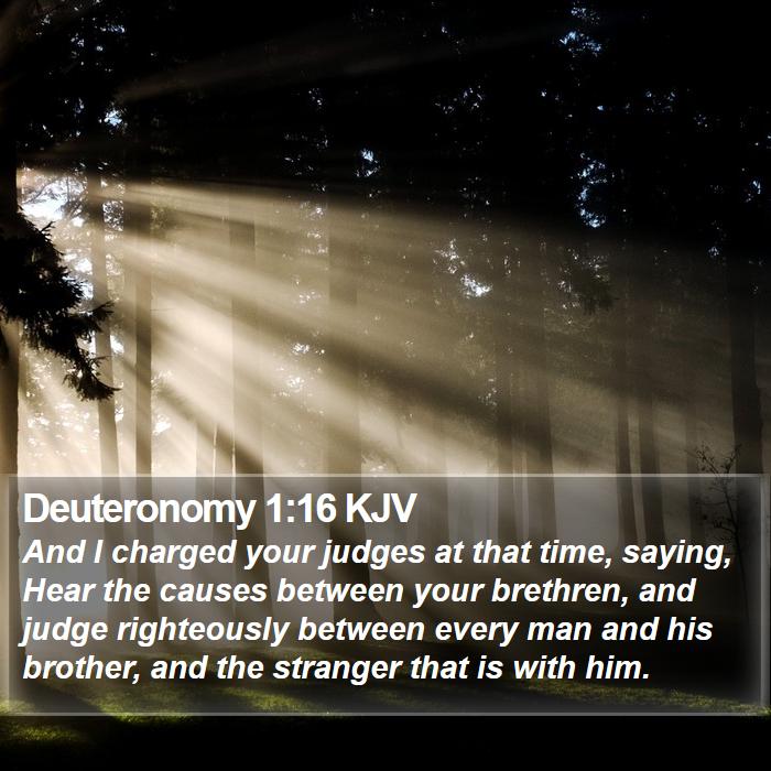 Deuteronomy 1:16 KJV Bible Study