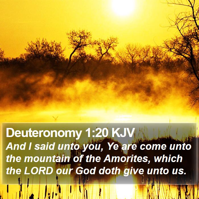 Deuteronomy 1:20 KJV Bible Study