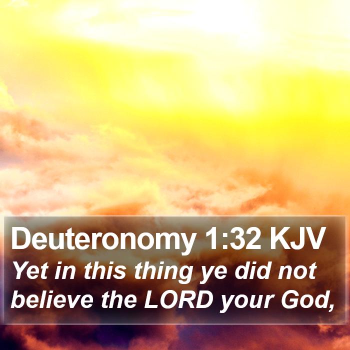 Deuteronomy 1:32 KJV Bible Study