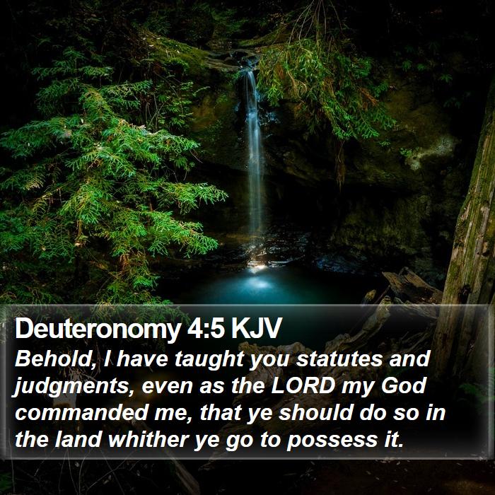 Deuteronomy 4:5 KJV Bible Study