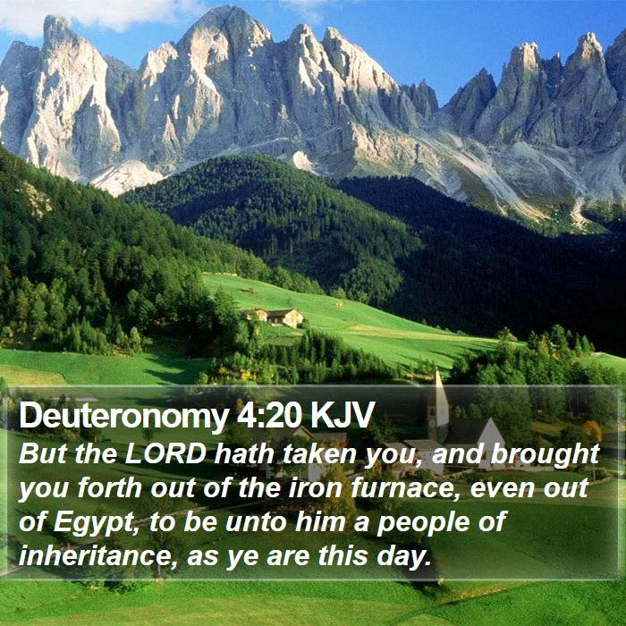 Deuteronomy 4:20 KJV Bible Study