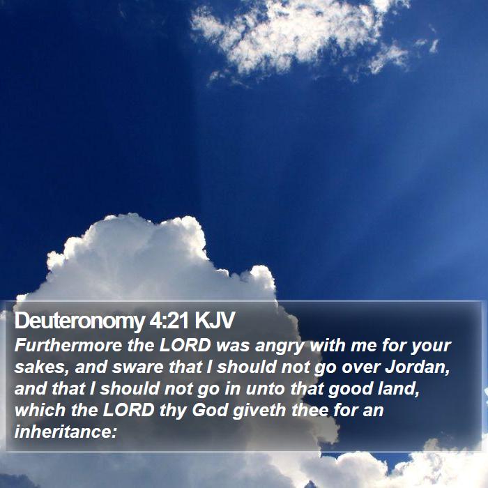 Deuteronomy 4:21 KJV Bible Study