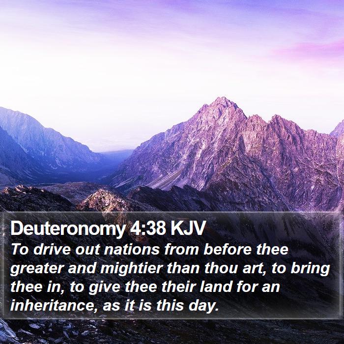 Deuteronomy 4:38 KJV Bible Study