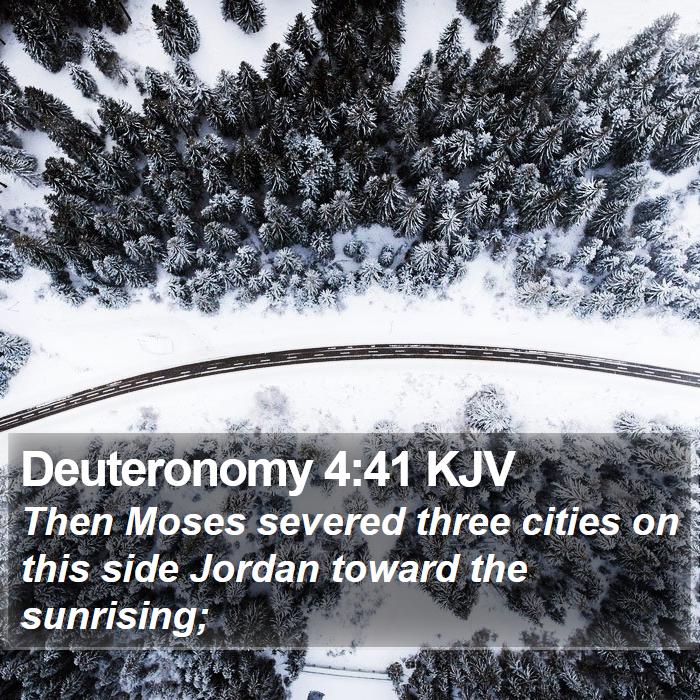 Deuteronomy 4:41 KJV Bible Study