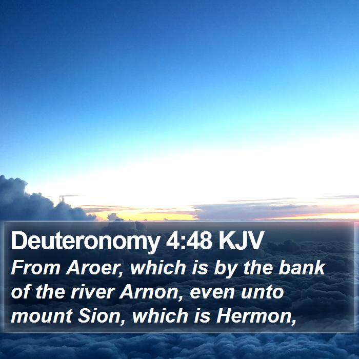 Deuteronomy 4:48 KJV Bible Study