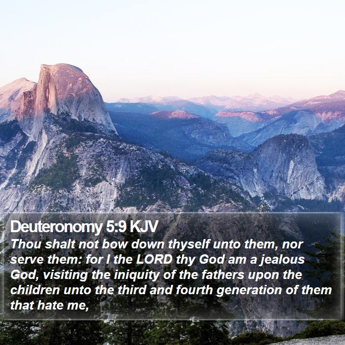 Deuteronomy 5:9 KJV Bible Study