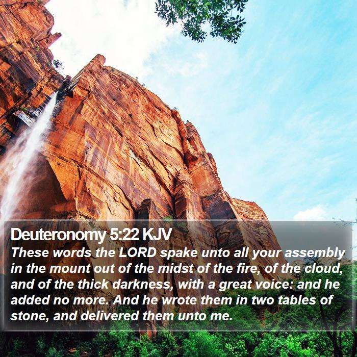 Deuteronomy 5:22 KJV Bible Study