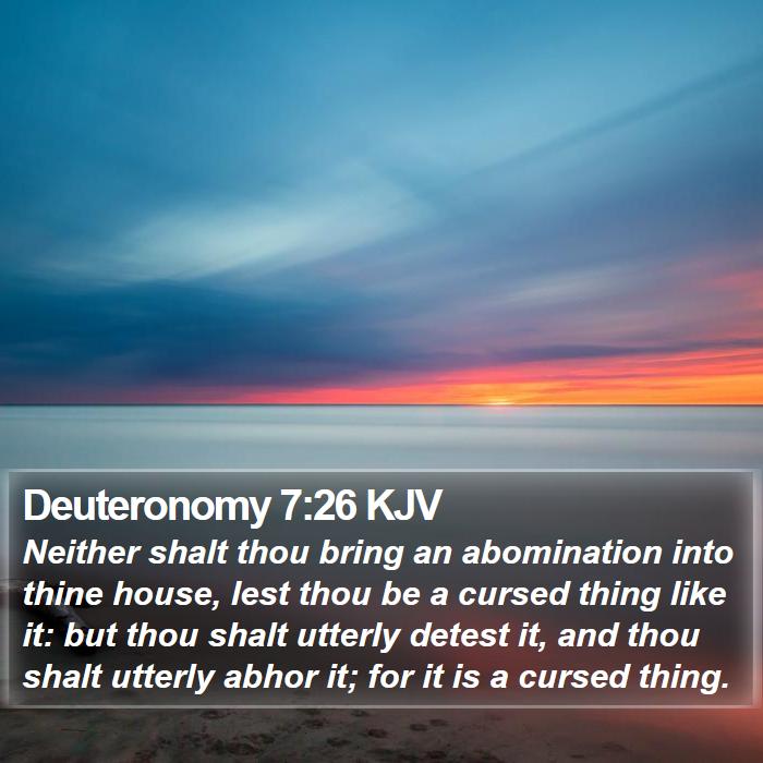 Deuteronomy 7:26 KJV Bible Study