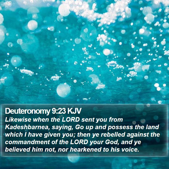 Deuteronomy 9:23 KJV Bible Study