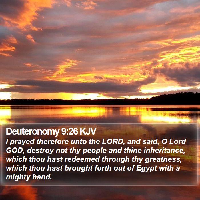 Deuteronomy 9:26 KJV Bible Study