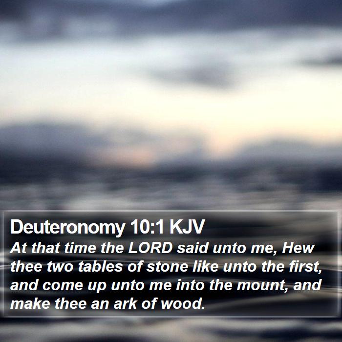 Deuteronomy 10:1 KJV Bible Study