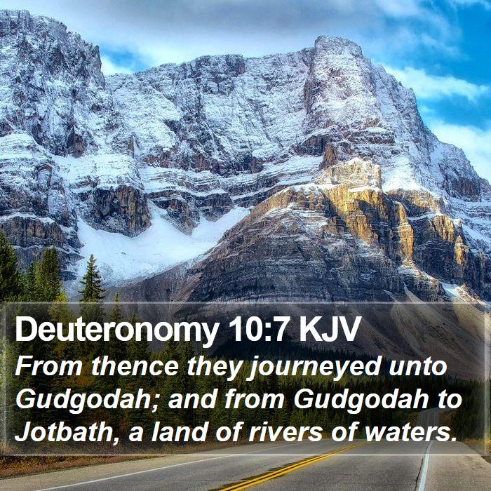 Deuteronomy 10:7 KJV Bible Study