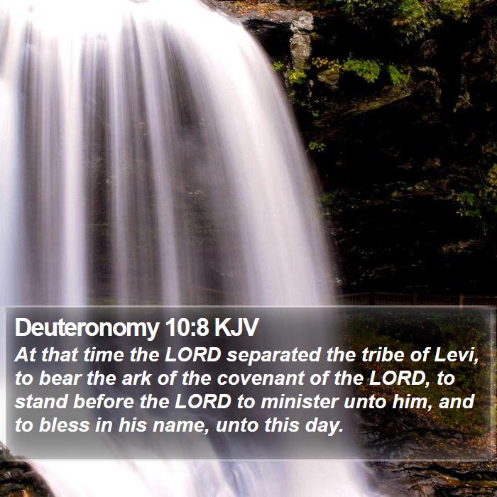 Deuteronomy 10:8 KJV Bible Study