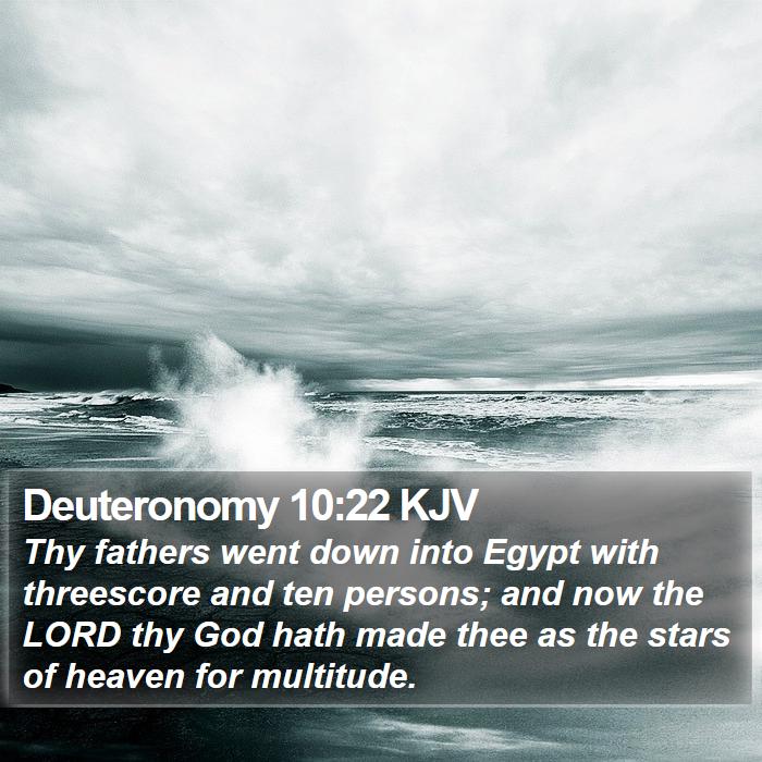 Deuteronomy 10:22 KJV Bible Study