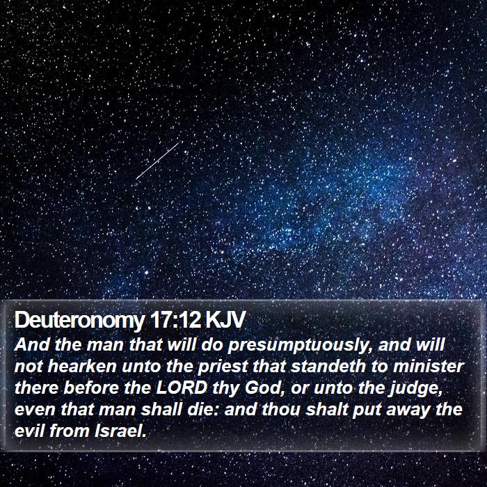 Deuteronomy 17:12 KJV Bible Study