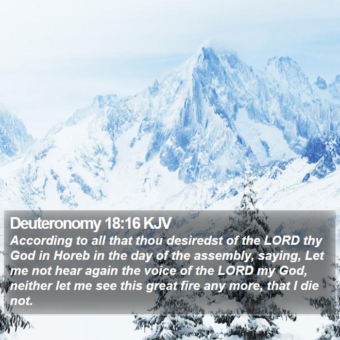 Deuteronomy 18:16 KJV Bible Study
