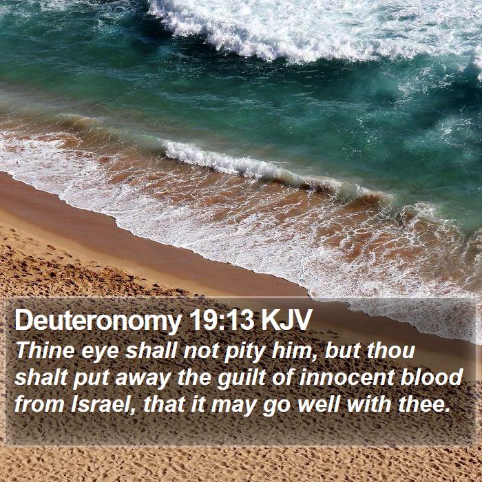 Deuteronomy 19:13 KJV Bible Study