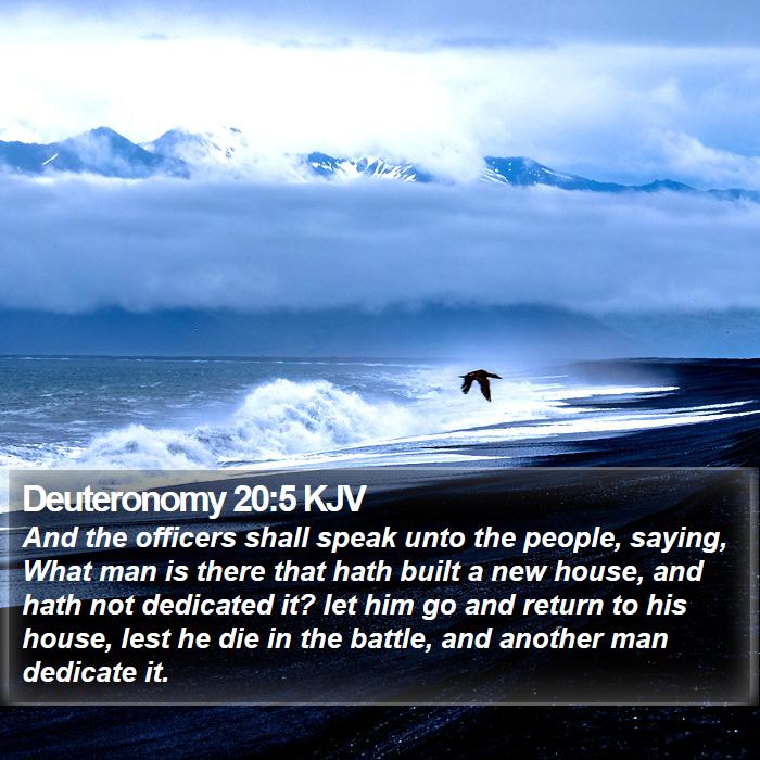 Deuteronomy 20:5 KJV Bible Study