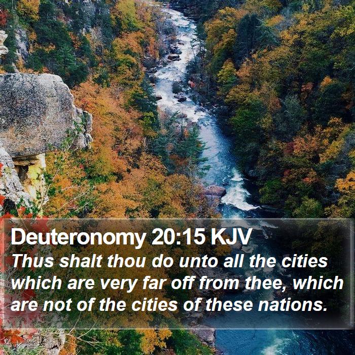 Deuteronomy 20:15 KJV Bible Study