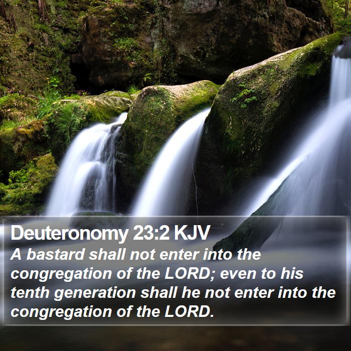 Deuteronomy 23:2 KJV Bible Study